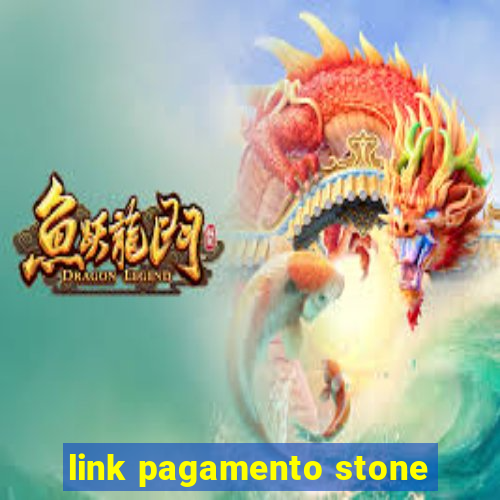 link pagamento stone